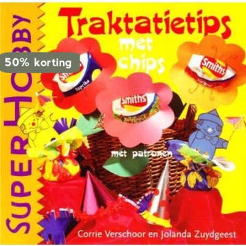 Traktatietips met chips / SuperHobby - Corry Verschoor, Verzenden, Zo goed als nieuw, Corry Verschoor