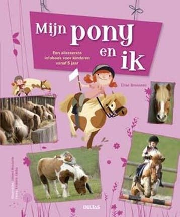 Mijn pony en ik | 9789044738858 | Elise Rousseau, Ophalen of Verzenden, Zo goed als nieuw, Elise Rousseau