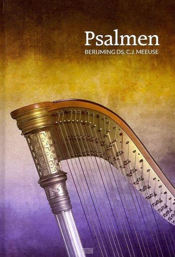 Psalmen 9789491000003 C.J. Meeuse, Verzenden, Zo goed als nieuw, C.J. Meeuse