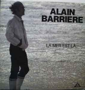 LP gebruikt - Alain BarriÃ¨re - La Mer Est LÃ .., Cd's en Dvd's, Vinyl | Overige Vinyl, Zo goed als nieuw, Overige formaten, Verzenden