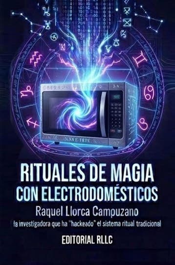 Rituales De Magia Con Electrodomésticos | Nieuw, Ophalen of Verzenden, Nieuw, Raquel Llorca Campuzano