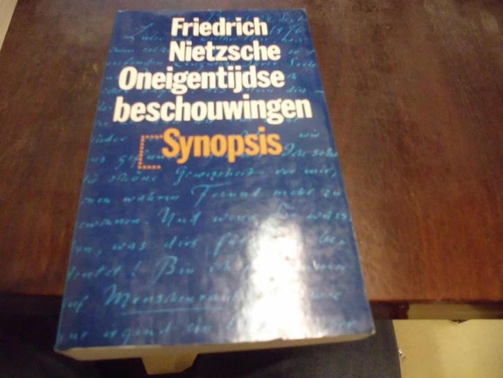 Oneigentijdse beschouwingen / Synopsis - Friedrich Nietzsche, Boeken, Filosofie, Gelezen, Verzenden