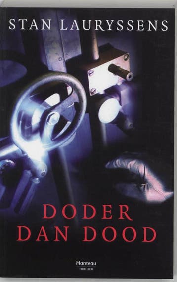 Doder dan dood / De Antwerpse moordbrigade / 4 9789022318805, Boeken, Verzenden, Gelezen, Stan Lauryssens