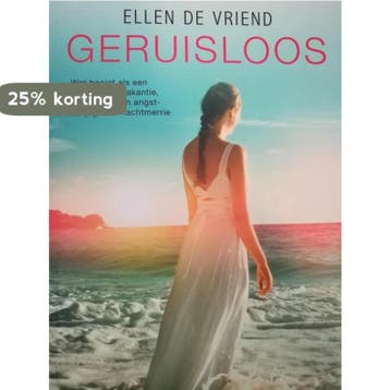 Geruisloos - Ellen de Vriend 9789401614665, Verzenden, Zo goed als nieuw, Ellen de Vriend