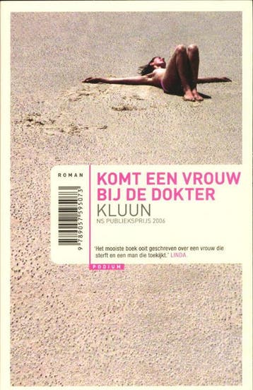 Komt een vrouw bij de dokter - Kluun 9789057595073, Verzenden, Gelezen, Kluun