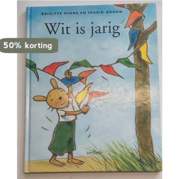 Wit is jarig - Brigitte Minne 9789031715305, Boeken, Verzenden, Gelezen, Brigitte Minne