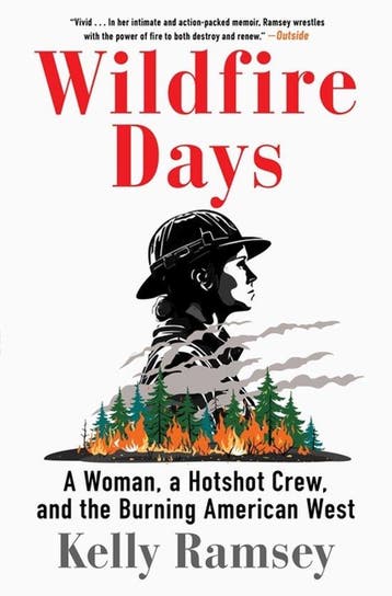 9781668031483 Wildfire Days Kelly Ramsey, Verzenden, Nieuw, Kelly Ramsey