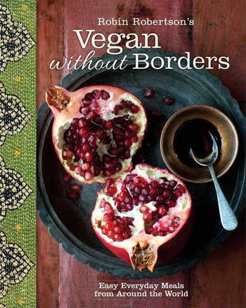 Robin Robertsons Vegan Without Borders 9781449447083, Verzenden, Zo goed als nieuw, Robin Robertson