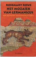 Het mozaiek van Germanicus / Libertus / 1 9789034315045, Verzenden, Zo goed als nieuw, R. Rowe