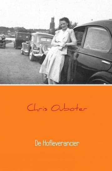 De Hofleverancier - Chris Ouboter 9789402126457, Verzenden, Zo goed als nieuw, Chris Ouboter
