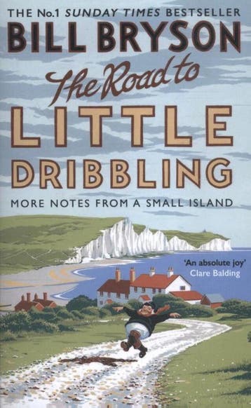 The Road to Little Dribbling - Bill Bryson 9780552779845, Verzenden, Gelezen, Bill Bryson