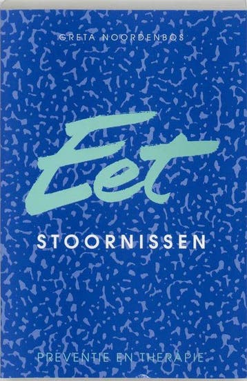 Eetstoornissen: preventie en therapie - Noordenbos, Verzenden, Gelezen