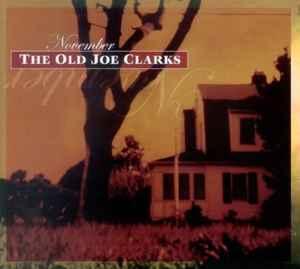 cd - The Old Joe Clarks - November, Verzenden, Zo goed als nieuw
