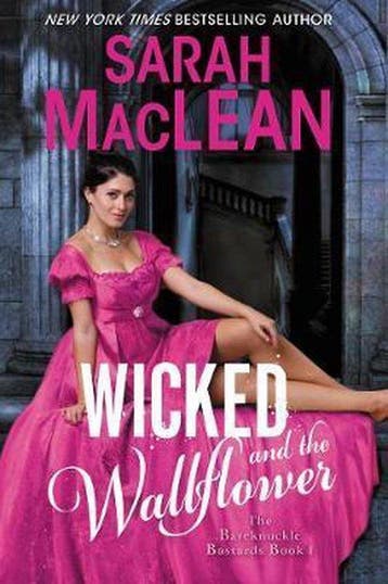 Wicked And The Wallflower - Sarah Maclean 9780062842640, Verzenden, Zo goed als nieuw, Sarah Maclean