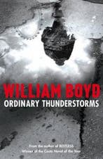 Ordinary Thunderstorms 9781408802472 William Boyd, Verzenden, Gelezen, William Boyd