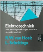Elektrotechniek voor werktuigbouwkundigen druk 9789040102578, Boeken, Verzenden, Zo goed als nieuw