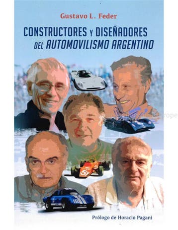 CONSTRUCTORES y DISEÑADORES DEL AUTOMOVILISMO ARGENTINO, Nieuw, Author
