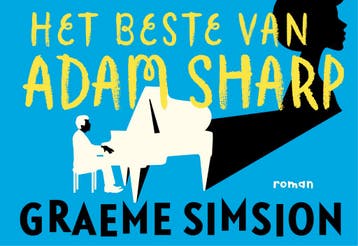 Het beste van Adam Sharp / Dwarsligger / 433 - Graeme, Verzenden, Gelezen, Graeme Simsion