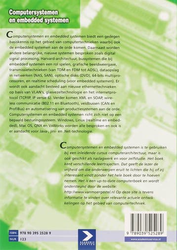COMPUTERSYSTEMEN EN EMBEDDED SYSTEMEN 2E 9789039525289, Boeken, Studieboeken en Cursussen, Verzenden, Gelezen, L.J.M. van Moergestel