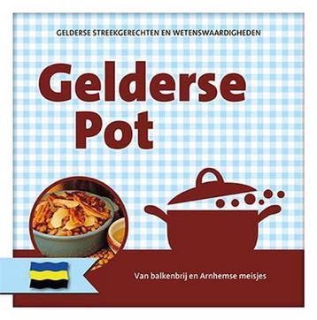 Gelderse pot 9789460971976, Boeken, Kookboeken, Verzenden, Gelezen