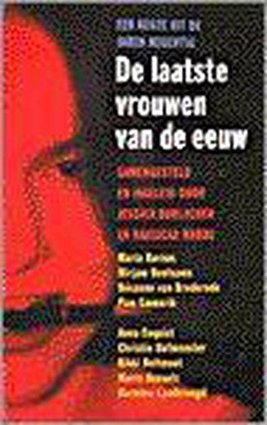 De laatste vrouwen van de eeuw 9789029513630, Boeken, Romans, Gelezen, Verzenden