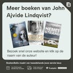 Let the Right One in 9781250902962 John Ajvide Lindqvist, Boeken, Verzenden, Gelezen, John Ajvide Lindqvist