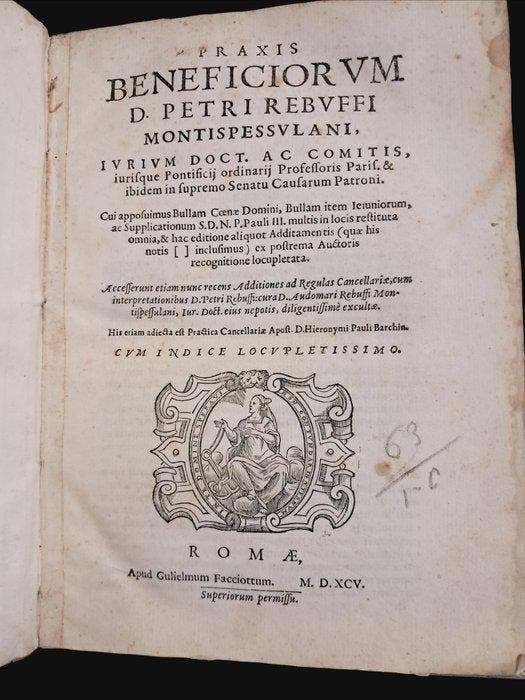 Petrus Rebuffus - Praxis Beneficiarum - 1595, Antiek en Kunst, Antiek | Boeken en Bijbels