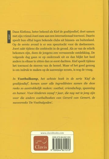 Voetbalkamp / Kief de goaltjesdief 9789044821253, Boeken, Kinderboeken | Jeugd | onder 10 jaar, Verzenden, Zo goed als nieuw, Gerard van Gemert