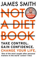 Not a Diet Book Take Control Gain Confidence Change Your, Verzenden, Gelezen, James Smith