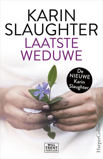 Laatste weduwe (Goed), Verzenden, Gelezen, Karin Slaughter