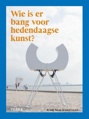 Wie is er bang voor hedendaagse kunst? - Kyung An, Verzenden, Gelezen, Kyung An