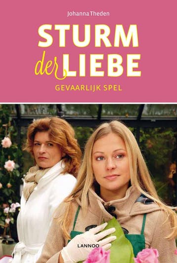 Gevaarlijk spel / Sturm der Liebe - Johanna Theden, Verzenden, Zo goed als nieuw, Johanna Theden