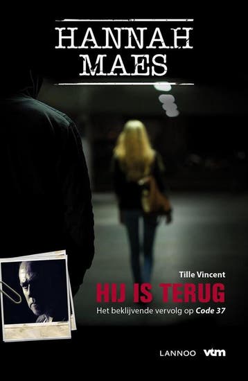 Hij is terug / Hannah Maes - Tille Vincent 9789401433488, Verzenden, Gelezen, Tille Vincent