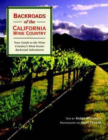 Backroads of the California Wine Country - Karen Misuraca, Verzenden, Gelezen, Karen Misuraca