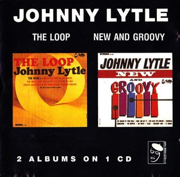 cd - Johnny Lytle - The Loop / New And Groovy, Verzenden, Zo goed als nieuw