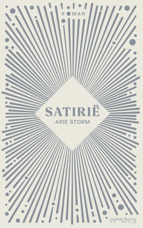 Satirie | Arie Storm | Nieuw, Boeken, Literatuur, Nieuw, Ophalen of Verzenden