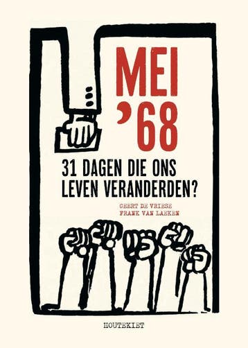 Mei 68 - Frank Van Laeken 9789089246349, Verzenden, Zo goed als nieuw, Frank Van Laeken