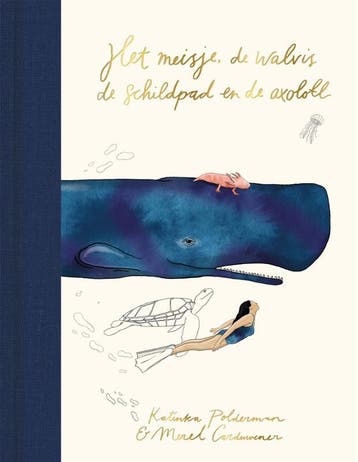 Het Meisje, De Walvis, De Schildpad En De Axolotl | Nieuw, Ophalen of Verzenden, Nieuw, Katinka Polderman-Merel Corduwener