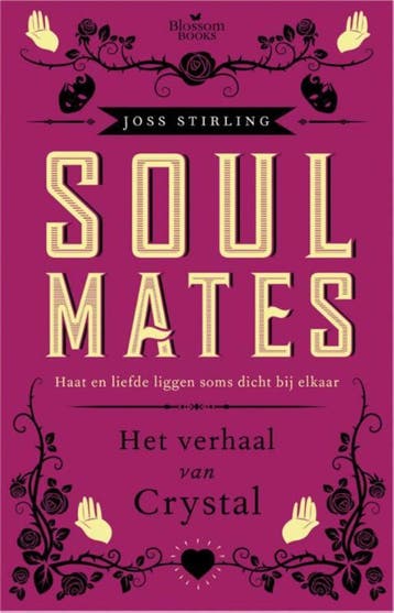 Het verhaal van Crystal / Soulmates - Joss Stirling, Boeken, Verzenden, Gelezen, Joss Stirling