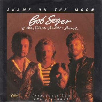 vinyl single 7 inch - Bob Seger &amp; The Silver Bullet B..., Verzenden, Zo goed als nieuw, 7 inch, Pop