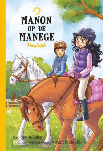 Ponyliefde / Manon op de manege / 6 - Nico De Braeckeleer, Verzenden, Zo goed als nieuw, Nico De Braeckeleer