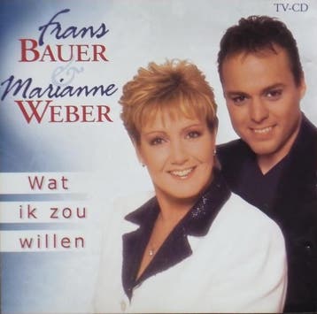 Frans Bauer &amp; Marianne Weber - Wat Ik Zou Willen, Ophalen of Verzenden, Gebruikt