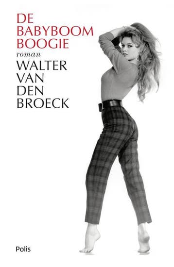 De Babyboomboogie | Walter van Broeck | Nieuw, Boeken, Ophalen of Verzenden, Nieuw, Walter van Broeck