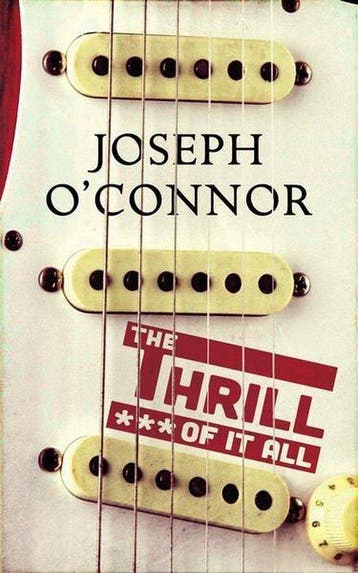 Thrill of It All - Joseph OConnor 9781846553530, Verzenden, Gelezen, Joseph O'Connor