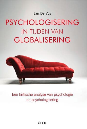 Psychologisering in tijden van globalisering - Jan de Vos, Verzenden, Zo goed als nieuw, Jan de Vos
