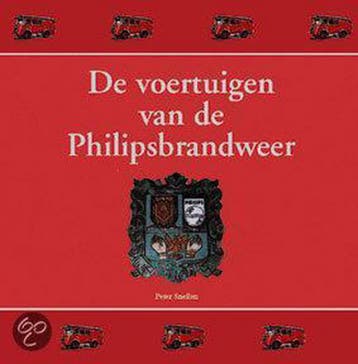 De voertuigen van de Philipsbrandweer - P. Snellen, Boeken, Verzenden, Gelezen, P. Snellen