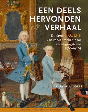 Een Deels Hervonden Verhaal | Dirk H.A. Kolff | Nieuw, Boeken, Ophalen of Verzenden, Nieuw, Dirk H.A. Kolff