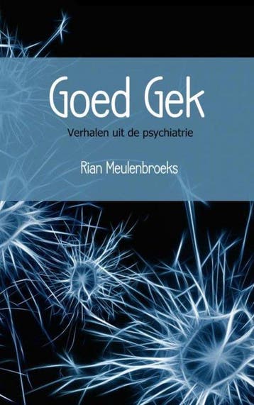 9789402188011 Goed Gek | Tweedehands, Verzenden, Zo goed als nieuw, Rian Meulenbroeks