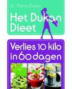 Het Dukan dieet 9789045206837 Pierre Dukan, Boeken, Verzenden, Gelezen, Pierre Dukan