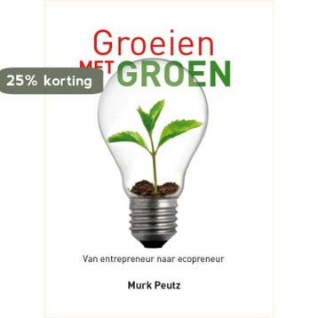 Groeien met groen 9789078709121 Murk Peutz, Boeken, Verzenden, Gelezen, Murk Peutz